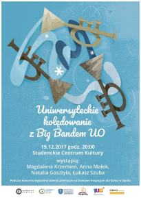 Uniwersyteckie kolędowanie 2017 z Big Bandem