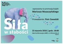 Siła w słabości - promocja książki Mariusza Muszczyńskiego