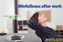 Mindfulness after work - warsztaty