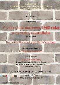 Spotkanie: "Wydarzenia marcowe 1968 roku w oczach uczestników"