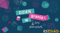 Dzień Grania w RPG i Planszówki - Marzec 2018