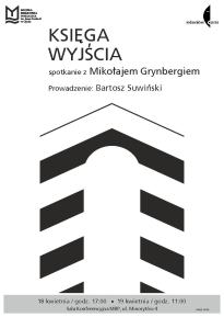 Księga wyjścia - spotkanie z Mikołajem Grynbergiem