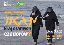 "Iran - kraj czarnych czadorów?"