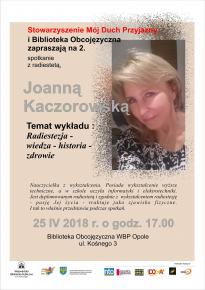 Spotkanie z radiestetą, Joanną Kaczorowską