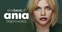 Koncert: Ania Dąbrowska - the Best Of