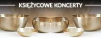 Koncerty Księżycowe | Zanurzeni w dźwiękach