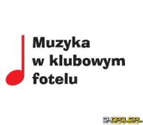 Muzyka w Klubowym Fotelu: Muzyka na ekranie