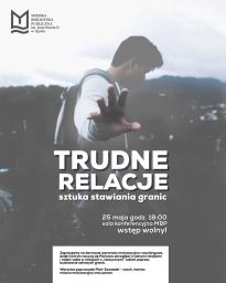 Trudne relacje. Sztuka stawiania granic