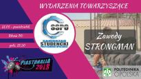 Zawody Strongman (Piastonalia 2018)