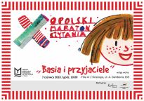 X Opolski Maraton Czytania "Basia i przyjaciele"