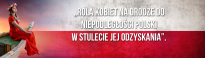 Seminarium: Rola kobiet na drodze do niepodległości Polski w stulecie jej odzyskania