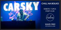 CHILL na Bolko - CARSKY