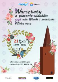 Warsztaty z plecenia wianków, czyli wiła wianki i zwiedzała Wieżę nocą