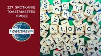 Moje ulubione słowo. - 227. spotkanie Toastmasters Opole