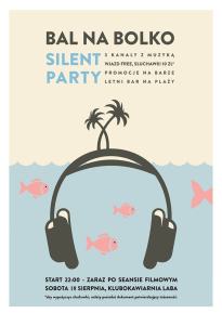 Bal na Bolko - Silent Party