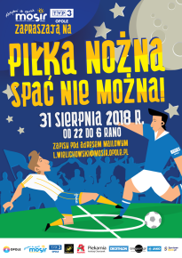 Turniej: Piła Nożna - spać nie można!