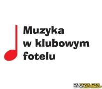 "Muzyka w Klubowym Fotelu" - muzyka na ekranie