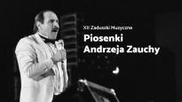 XII Zaduszki Muzyczne: Piosenki Andrzeja Zauchy