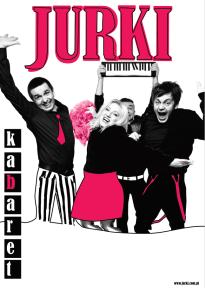 Kabaret Jurki - Last minute