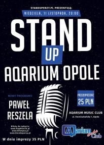 Stand-up Aqarium Opole: Paweł Reszela - nowy program