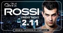 Rossi Night - piątek 2.11 - Cina Club