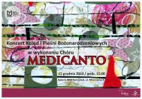 Koncert Kolęd i Pieśni Bożonarodzeniowych w wykonaniu Chóru MEDICANTO