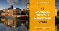 Spotkanie Biznesu i Marketingu