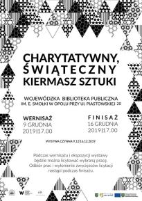 WYSTAWA "CHARYTATYWNY ŚWIĄTECZNY KIERMASZ SZTUKI"
