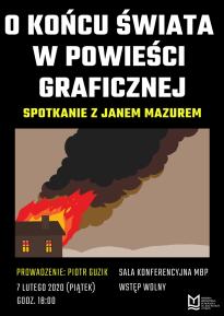 O końcu świata w powieści graficznej - spotkanie z Janem Mazurem