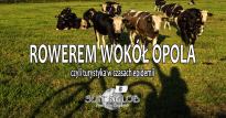 Rowerem wokól Opola - opowiada Przemysław Supernak
