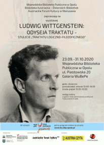 LUDWIG WITTGENSTEIN: ODYSEJA TRAKTATU - stulecie "Traktatu logiczno-filozoficznego"