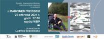Spotkanie z Marcinem Weissem