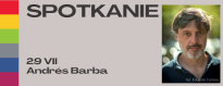  Spotkanie z Andrésem Barbą