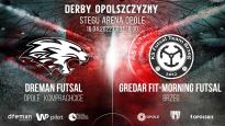 Dreman Futsal vs Gredar Fit-morning Brzeg