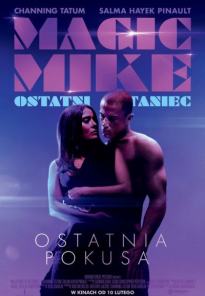 MAGIC MIKE: Ostatni taniec - Seans z Cyklu Kino Kobiet