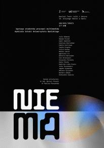 NIE-MA wystawa studentów pracowni multimediów Wydziału Sztuki UO