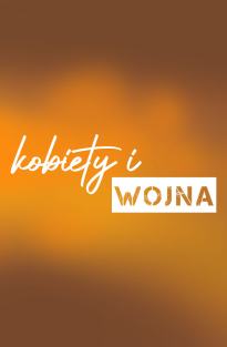 Kobiety i wojna. Spotkanie w GSW