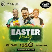 Easter Party I Miguel Lara ft. Joe2Shine & Sfistaq I Klub