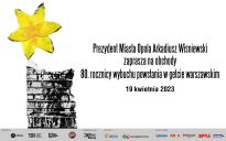 Obchody 80. rocznicy wybuchu powstania w getcie warszawskim
