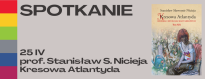 Spotkanie z prof. dr. hab. Stanisławem S. Nicieją