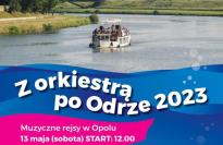 Z orkiestrą po Odrze 2023