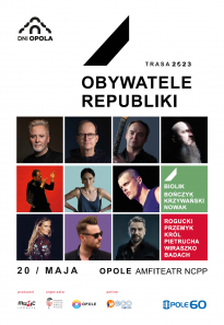 Koncert "Obywatele Republiki" w trakcie Dni Opola