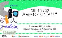 XIII Opolski Maraton Czytania "Zakręcona Ciocia Jadzia"