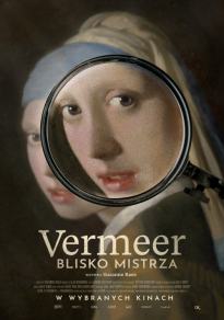 Vermeer. Blisko mistrza