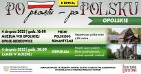 Festiwal POprostu - poPOLSKU  | Opole 16:00 | Moszna 20:00