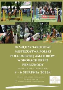 IX MISTRZOSTWA POLSKI POŁUDNIOWEJ AMATORÓW W SKOKACH PRZEZ PRZESZKODY | Pałac w Wysokiej 