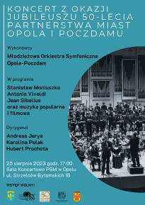 Koncert z okazji jubileuszu 50-lecia partnerstwa miast Opola i Poczdamu