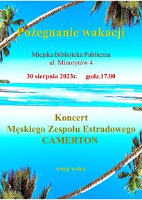 Pożegnanie lata - koncert Męskiego Zespołu Estradowego CAMERTON