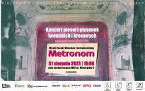 Męski Zespół Wokalno-Instrumentalny "Metronom" / Koncert pieśni i piosenek lwowskich i kresowych