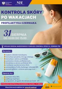 "Kontrola skóry po wakacjach. Profilaktyka czerniaka"